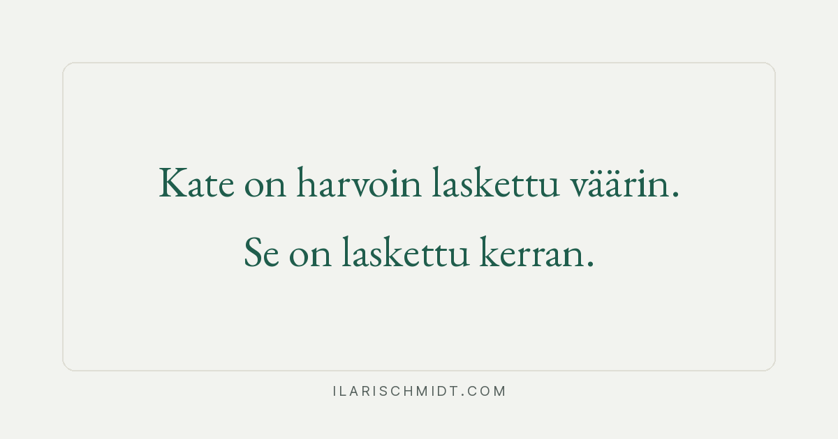 Yrityksen kannattavuus: kate vanhenee hiljaa